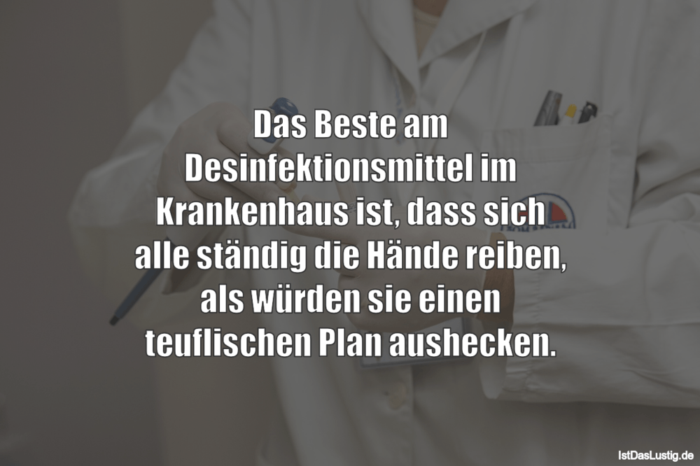 Die Besten 9 Krankenhaus Spruche Auf Istdaslustig De