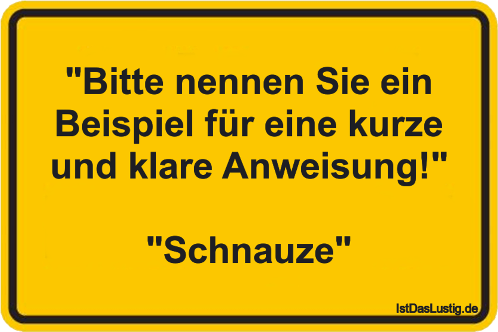 Lustige Spruche Zum Schmunzeln Und Teilen Auf Istdaslustig De