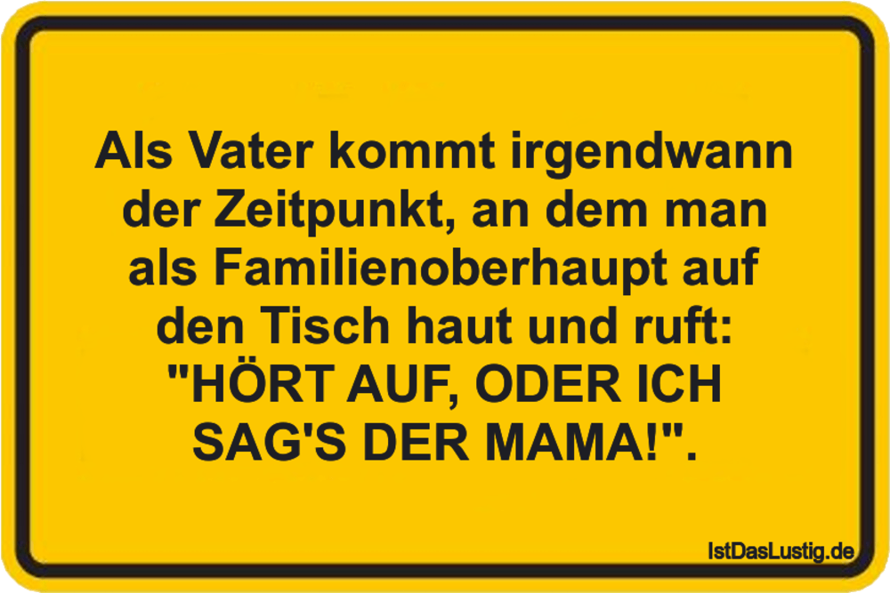 Die Besten 44 Vater Sprüche Auf Istdaslustigde