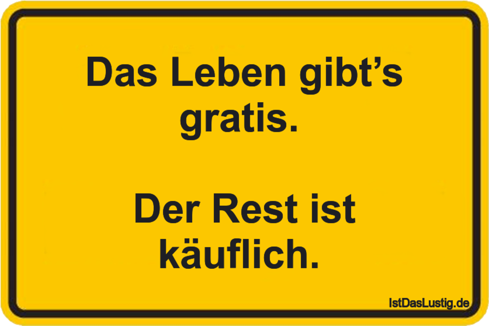 Die Besten 317 Leben Spruche Auf Istdaslustig De