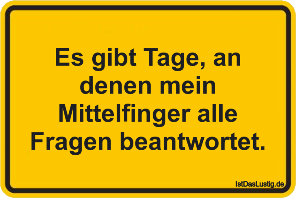 Die Besten 24 Mittelfinger Spruche Auf Istdaslustig De