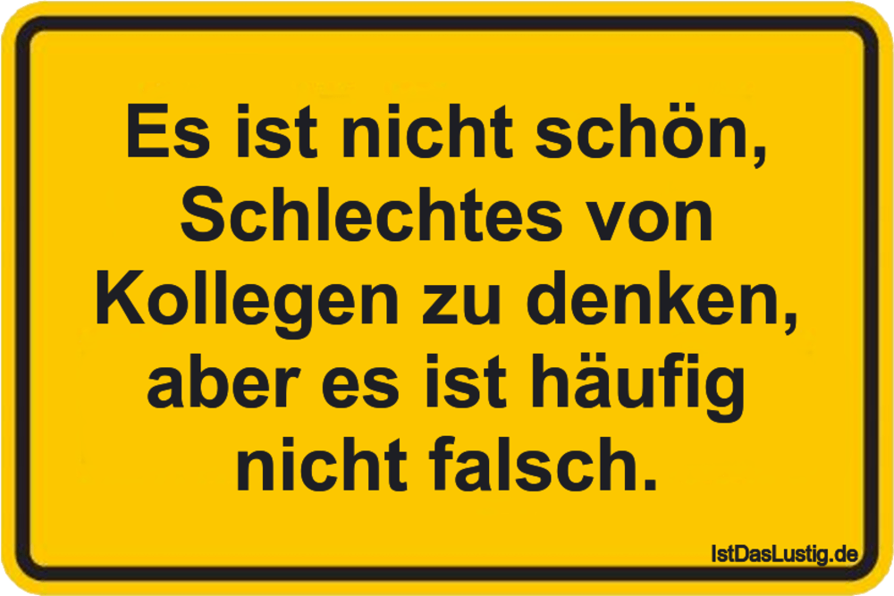 Wir Alle Haben Diesen Einen Kollegen Spruche Kollegen Witzige Spruche Spruche Arbeitskollegen Lustig