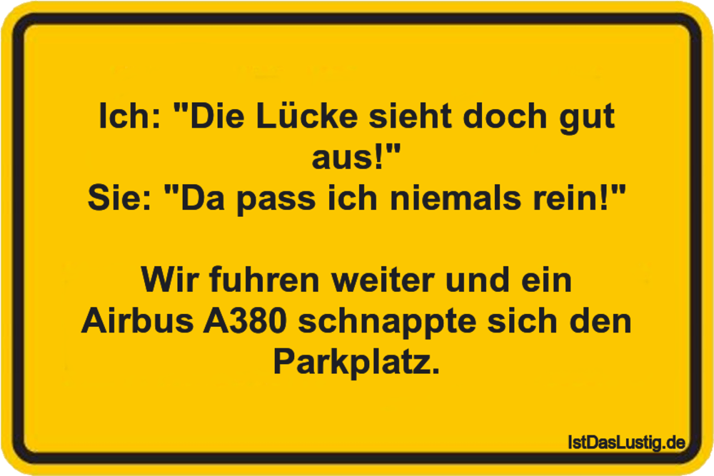 Die Besten 7 Parkplatz Spruche Auf Istdaslustig De