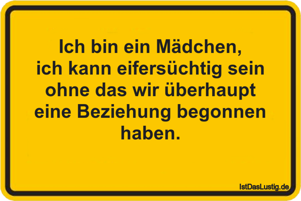 Ich Bin Ein Madchen Ich Kann Eifersuchtig Sein