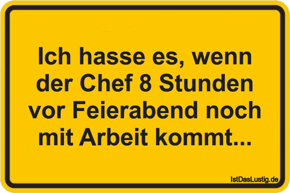 Die Besten 10 Feierabend Spruche Auf Istdaslustig De