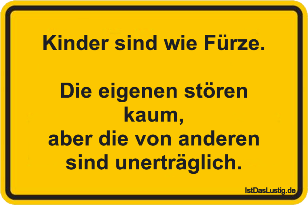 Lustige Sprüche Zum Schmunzeln Und Teilen Auf Istdaslustigde