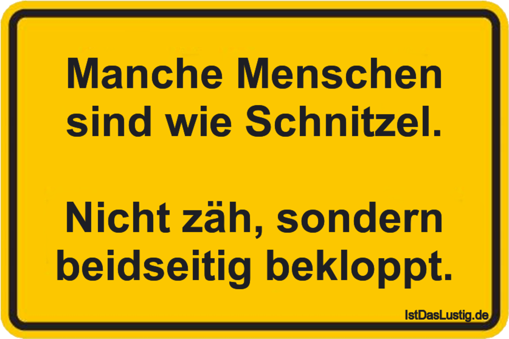 Die Besten 11 Schnitzel Spruche Auf Istdaslustig De