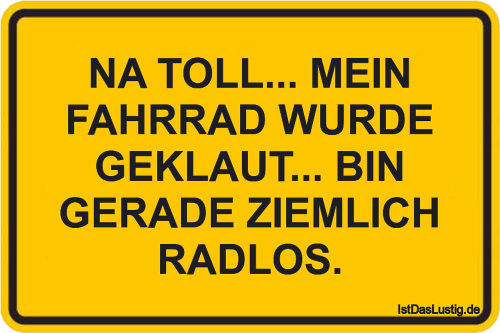 Die Besten 18 Fahrrad Spruche Auf Istdaslustig De