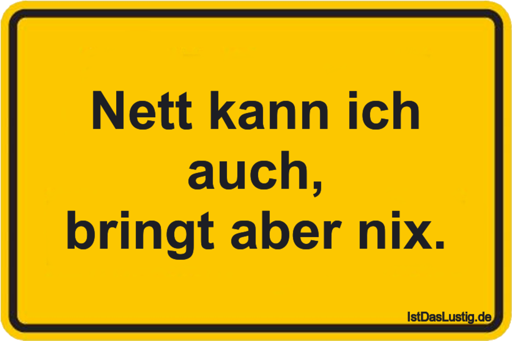 Get Nett Kann Ich Auch Bringt Aber Nix Istdaslustig De For iPhone Free Wallpaper Nett Kann Ich Auch Bringt Aber Nix Istdaslustig De For Free