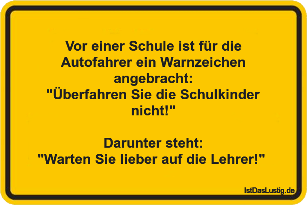 Die Besten 37 Schule Sprüche Auf Istdaslustigde