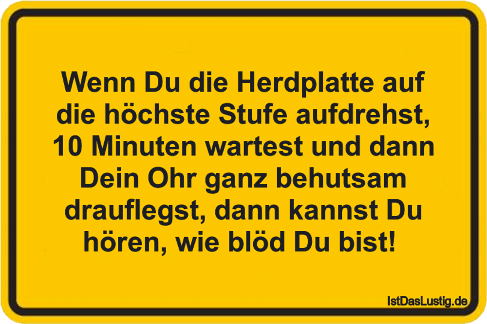 Lustige Spruche Zum Schmunzeln Und Teilen Auf Istdaslustig De