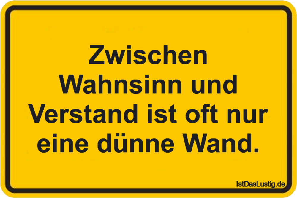 Get Sprueche wahnsinn treiben HD Sprueche Wahnsinn Treiben