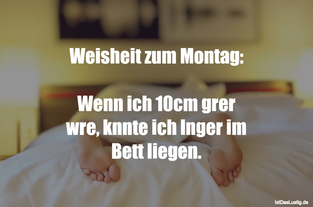 40+ Montag spruch des tages ideas