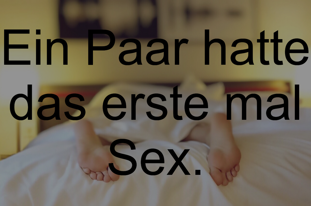 Sex erste mal