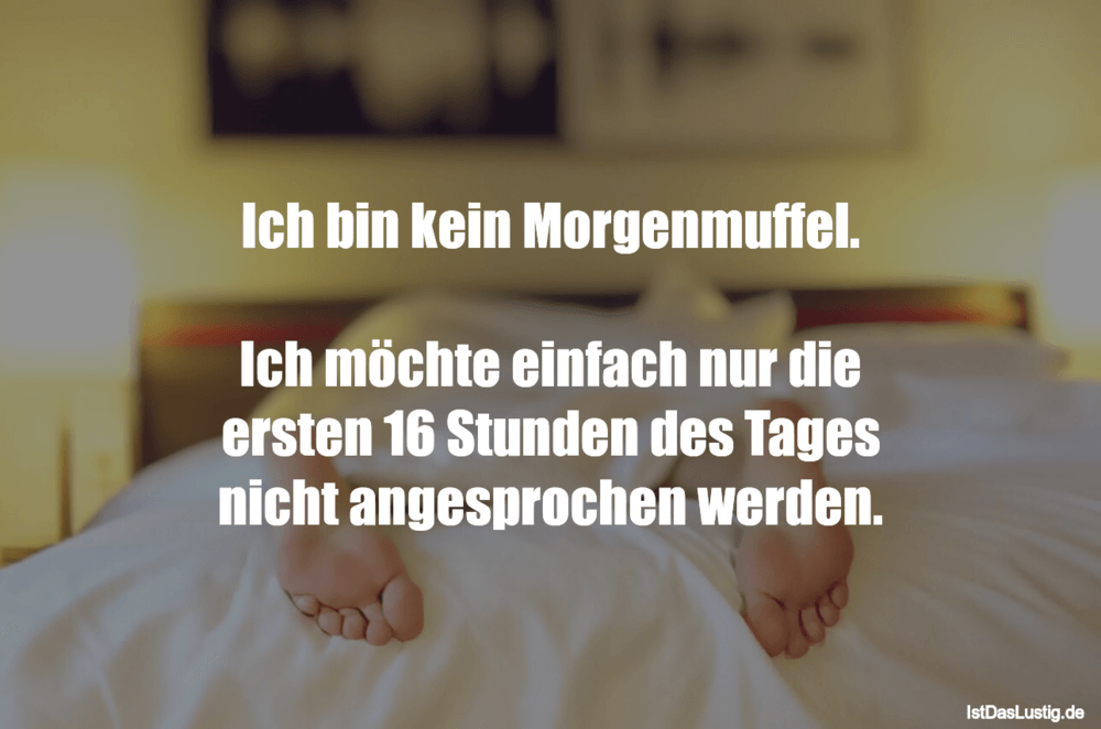 Get Spruch morgenmuffel Free HD Spruch Morgenmuffel