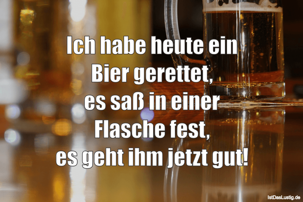 Lustige Sprüche zum Thema "Bier"