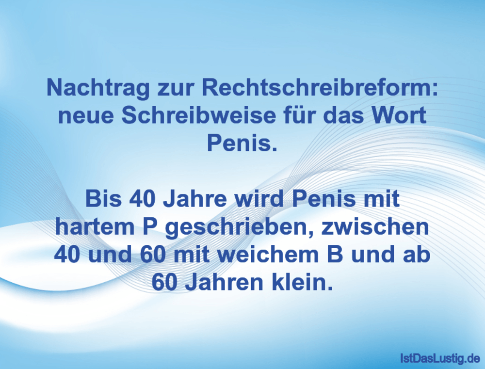Die Besten Penis Spruche Auf Istdaslustig De