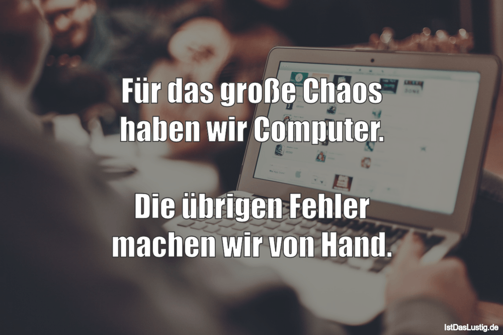 Die Besten 7 Computer Spruche Auf Istdaslustig De