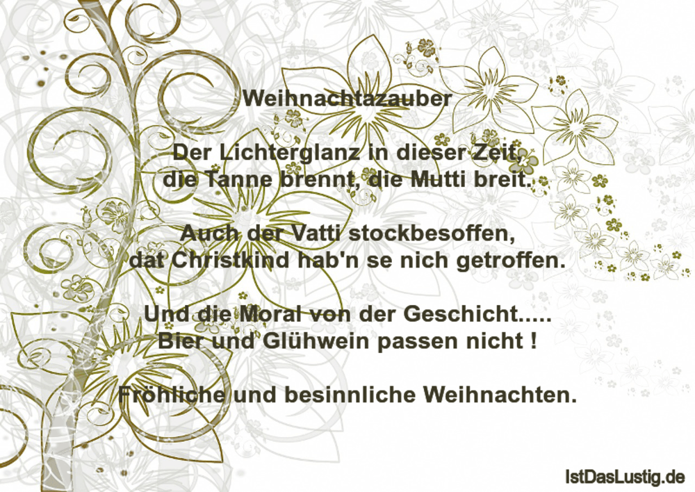 Lustiger BilderSpruch - Weihnachtazauber  Der Lichterglanz in dieser...