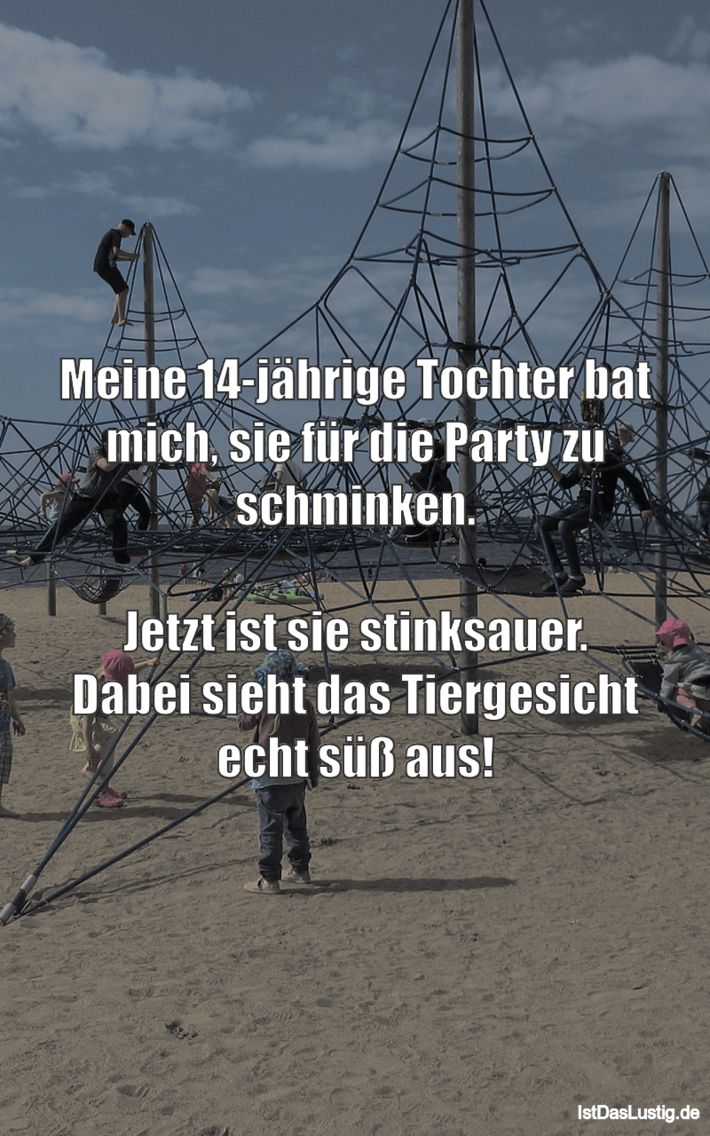 Meine 14 Jahrige Tochter Bat Mich Sie Fur Die Istdaslustig De