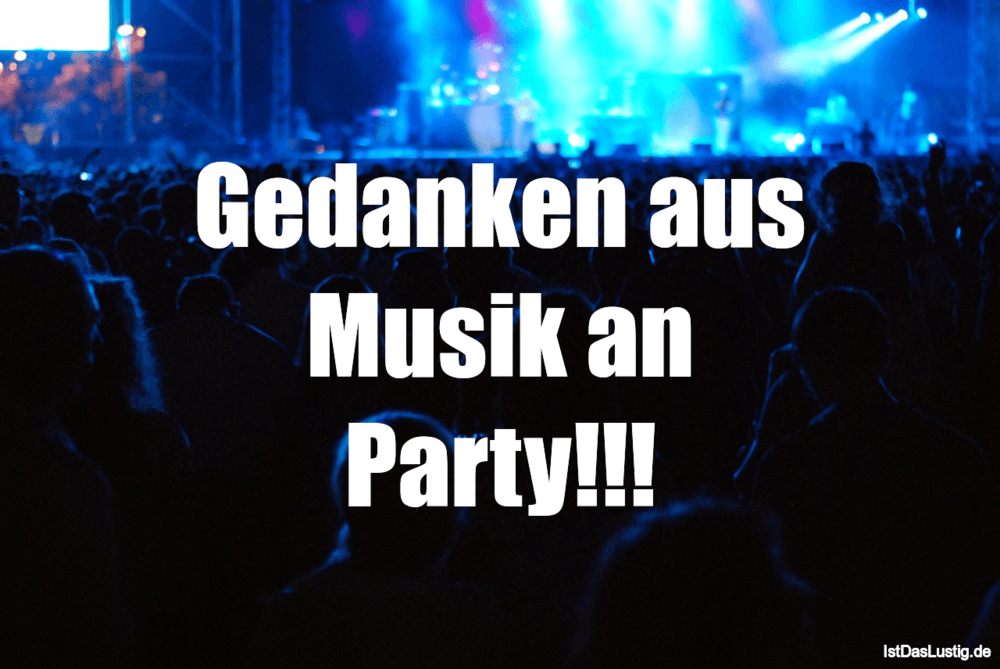 Die Besten 19 Party Spruche Auf Istdaslustig De