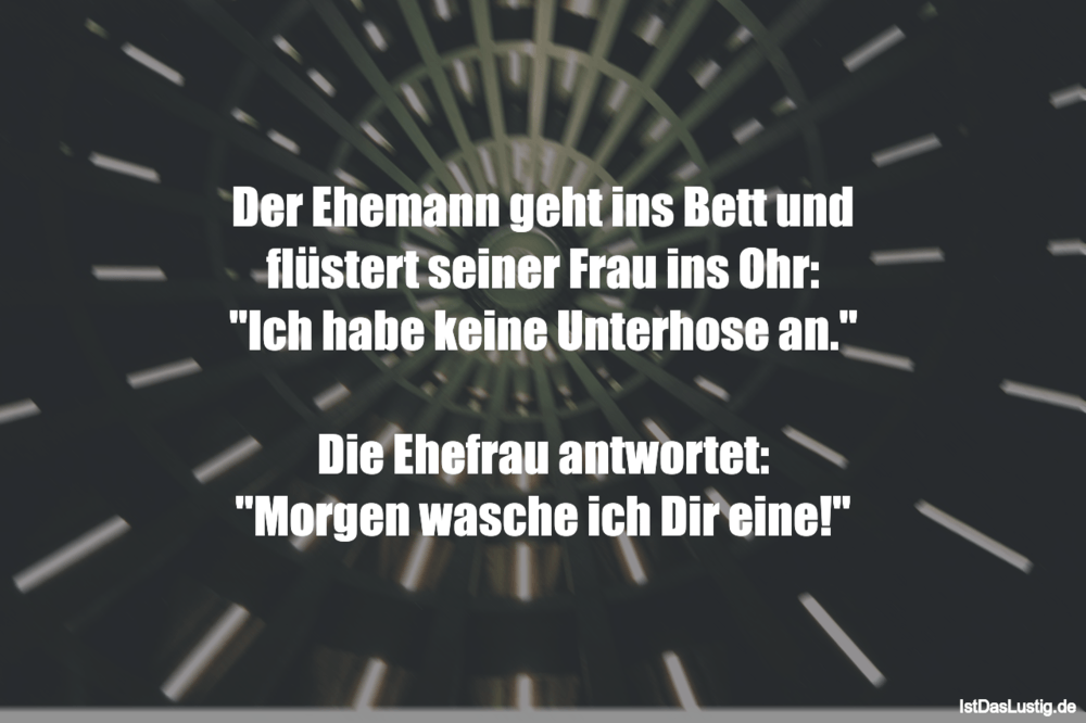 Die Besten 7 Ehemann Spruche Auf Istdaslustig De