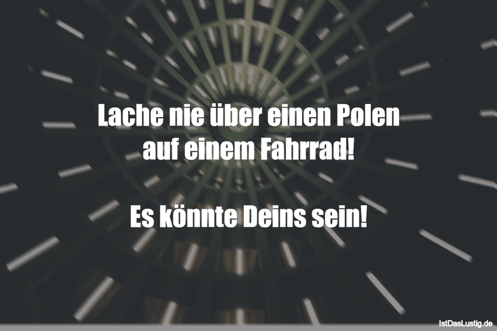 Die Besten 18 Fahrrad Spruche Auf Istdaslustig De