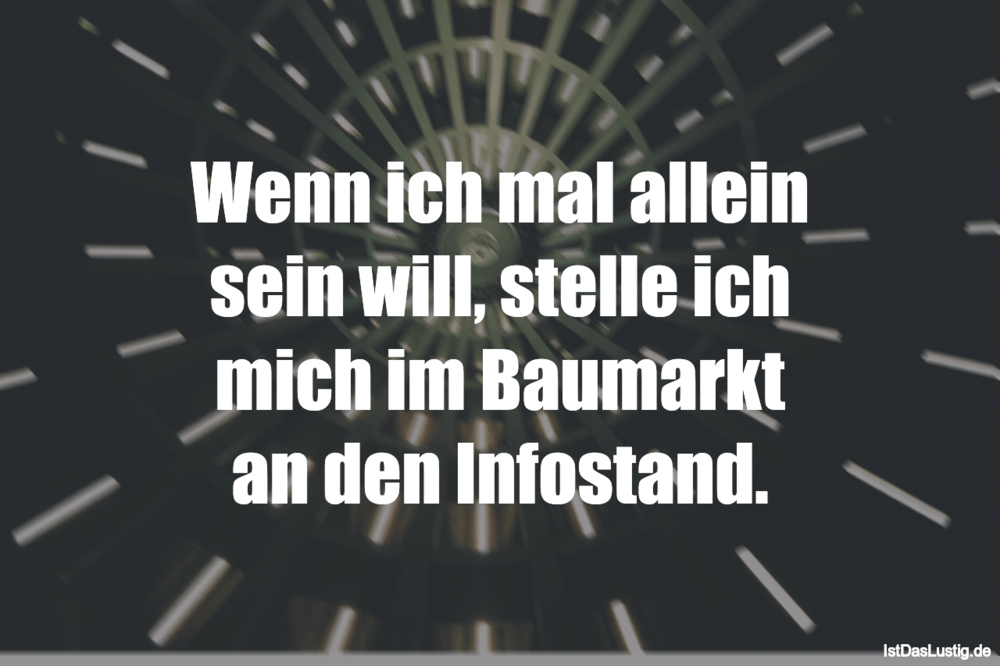Lustige Spruche Zum Schmunzeln Und Teilen Auf Istdaslustig De