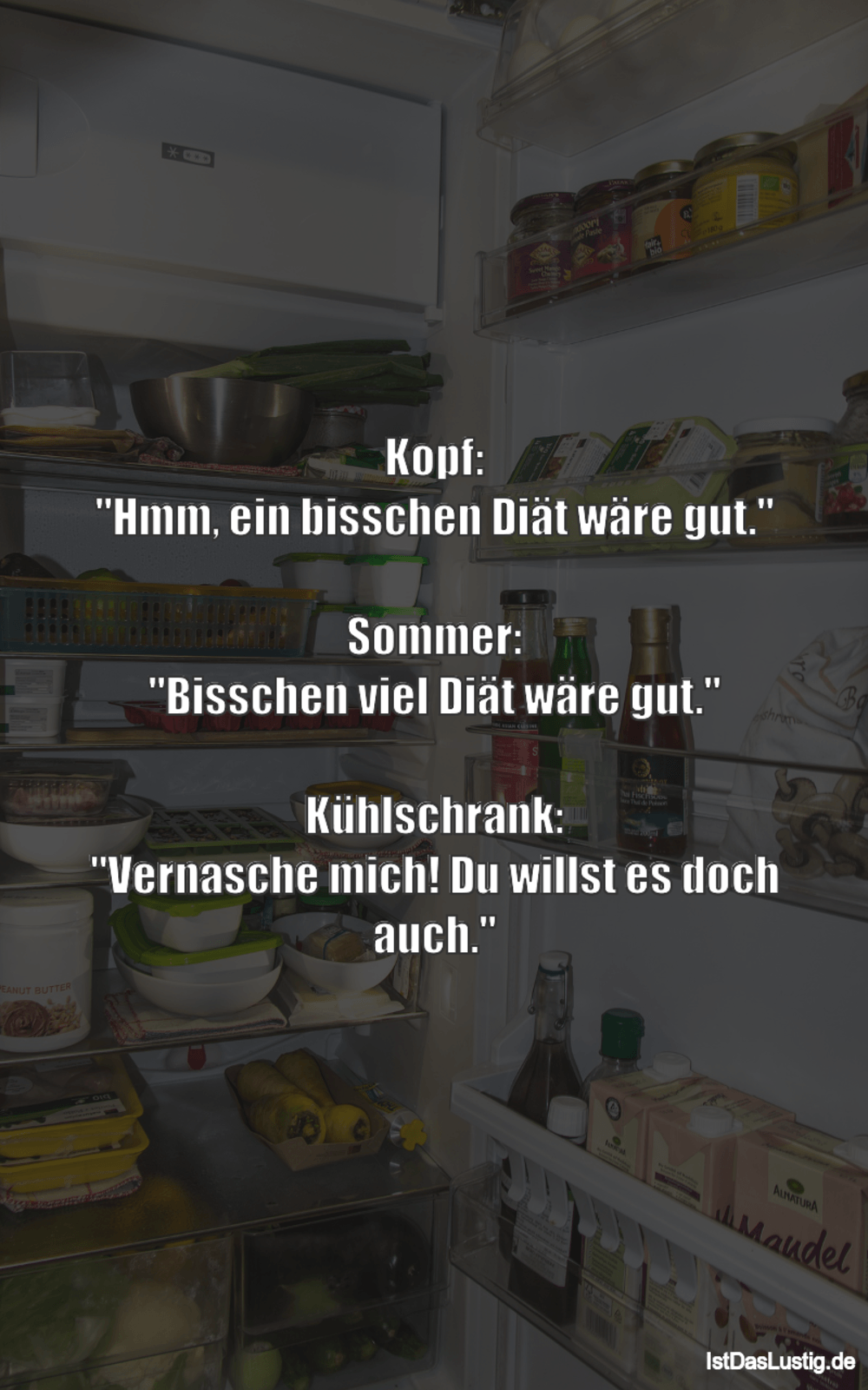 Lustiger BilderSpruch - Kopf: "Hmm, ein bisschen Diät wäre gut."  Somme...