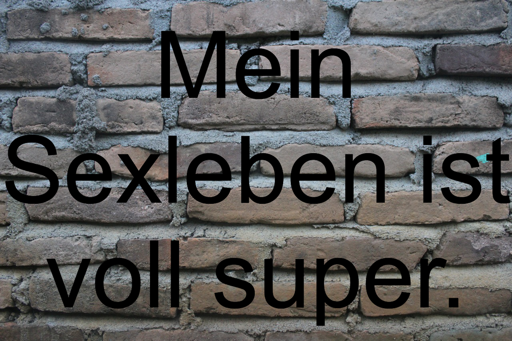 Sprüche sex die besten Die 101