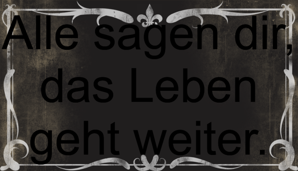 Get Leben geht weiter sprueche HD
