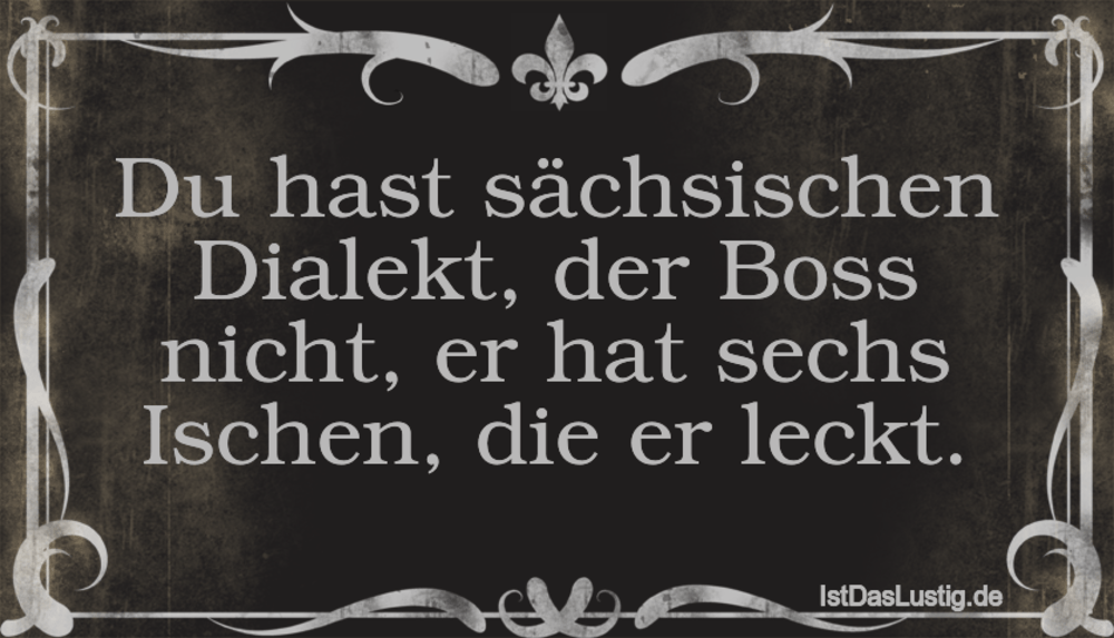 Sachsisch Lustig Lustige Geburtstagsgrusse Auf Sachsisch 2020 04 19