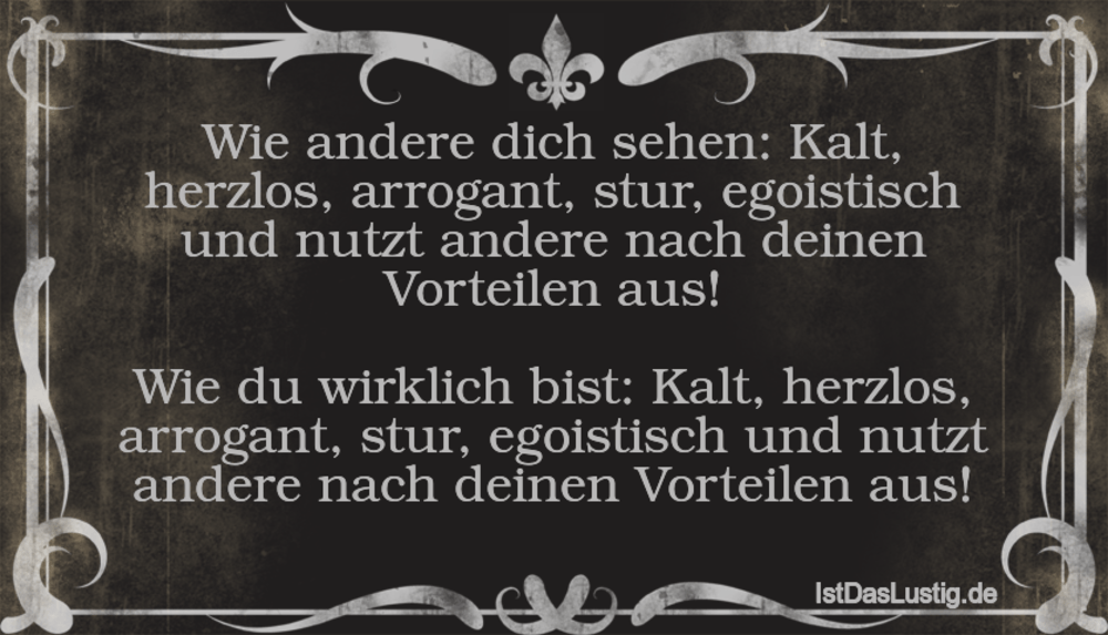 Wie Andere Dich Sehen Kalt Herzlos Arrogant