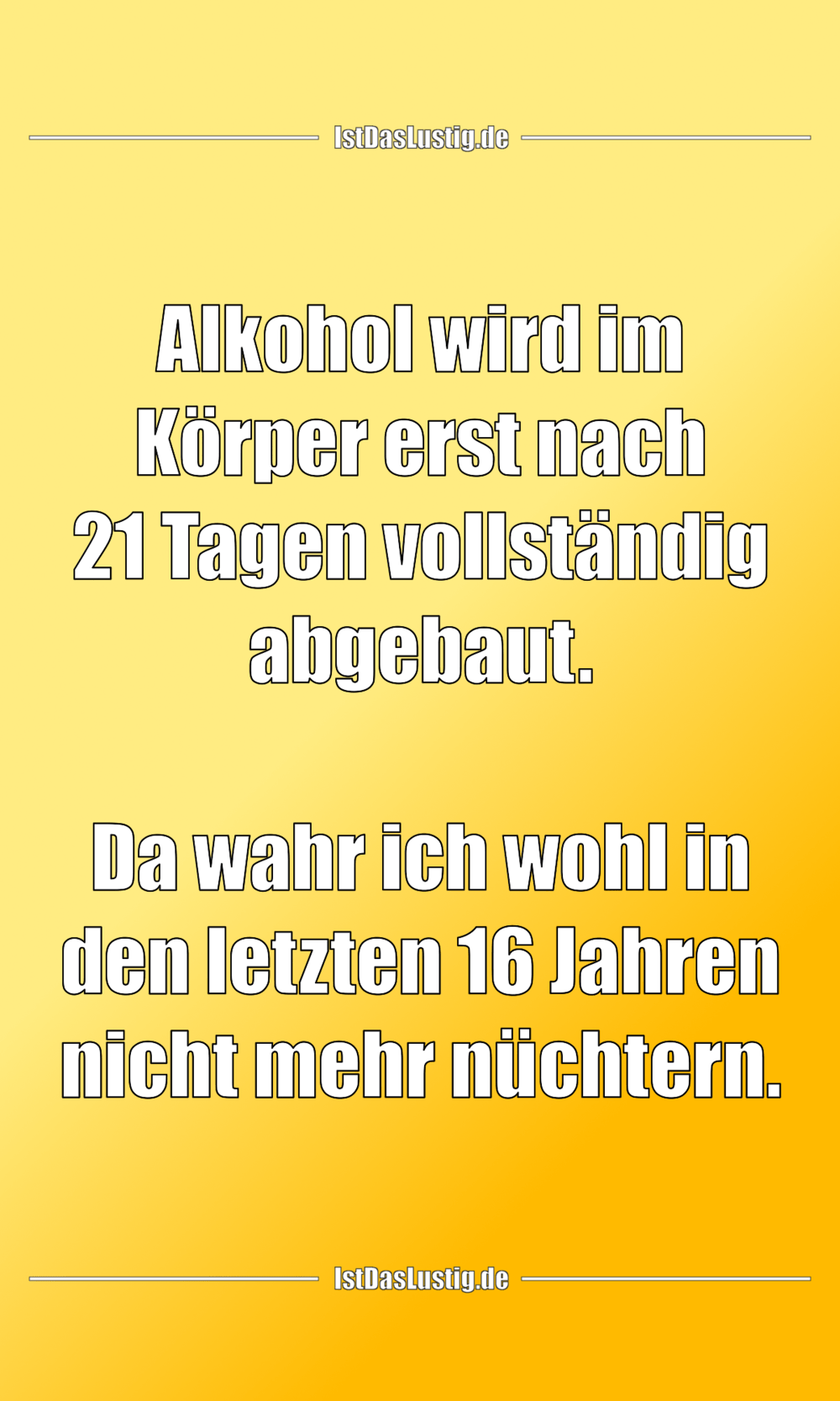 Die Besten 84 Alkohol Spruche Auf Istdaslustig De