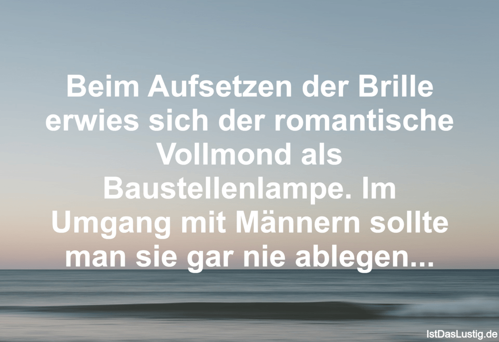 Die Besten 14 Brille Sprüche Auf Istdaslustigde