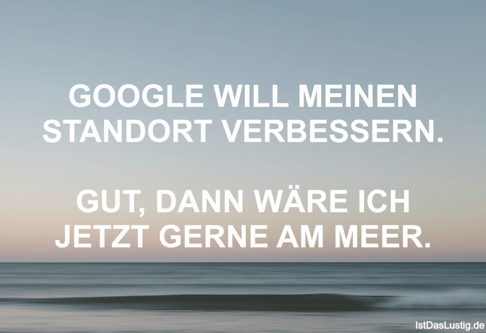Google Will Meinen Standort Verbessern Gut D