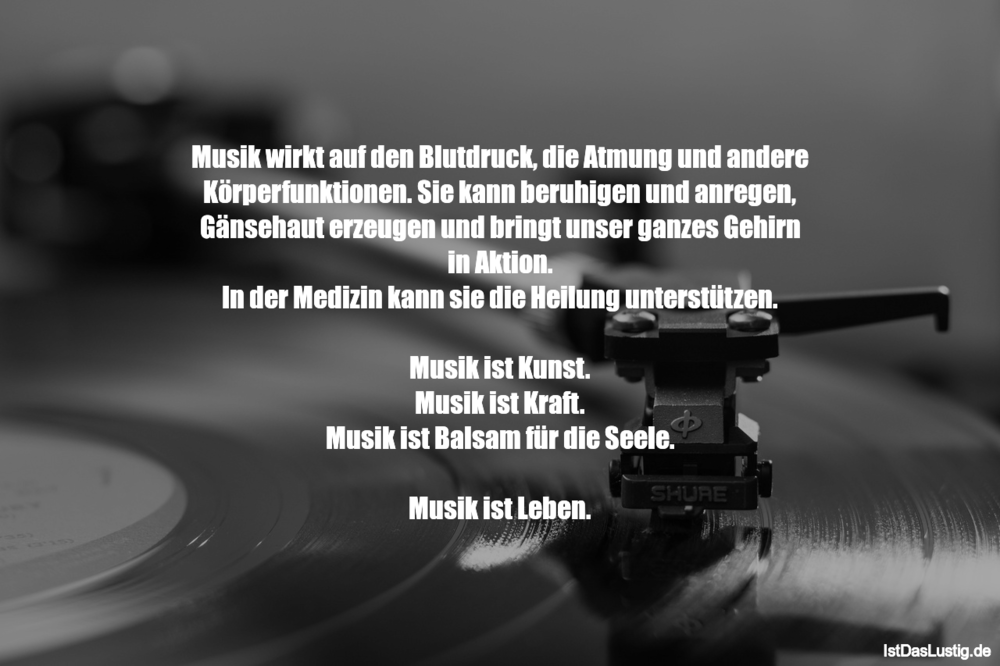 Lustiger BilderSpruch - Musik wirkt auf den Blutdruck, die Atmung und a... Lustiger BilderSpruch - Musik wirkt auf den Blutdruck, die Atmung und a...