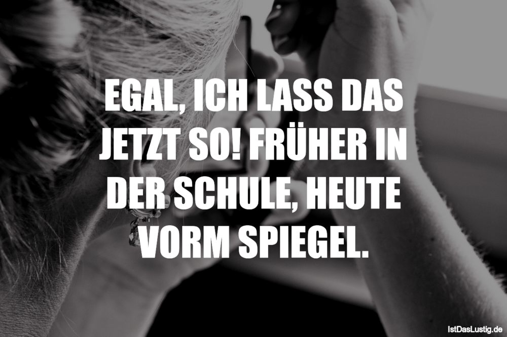 Lustige Spruche Zum Schmunzeln Und Teilen Auf Istdaslustig De