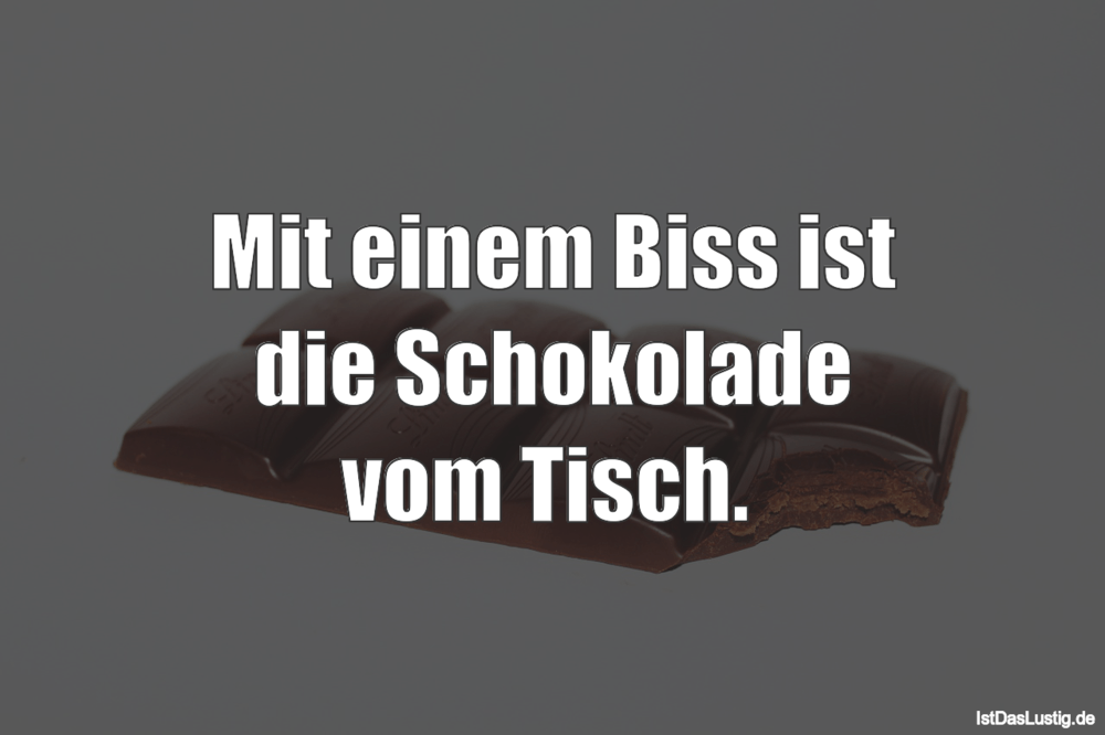Die Besten 76 Schokolade Spruche Auf Istdaslustig De