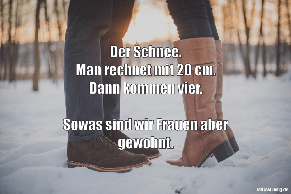 Die Besten 12 Schnee Spruche Auf Istdaslustig De