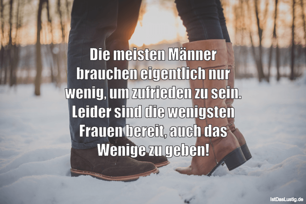 Die Besten 167 Manner Spruche Auf Istdaslustig De