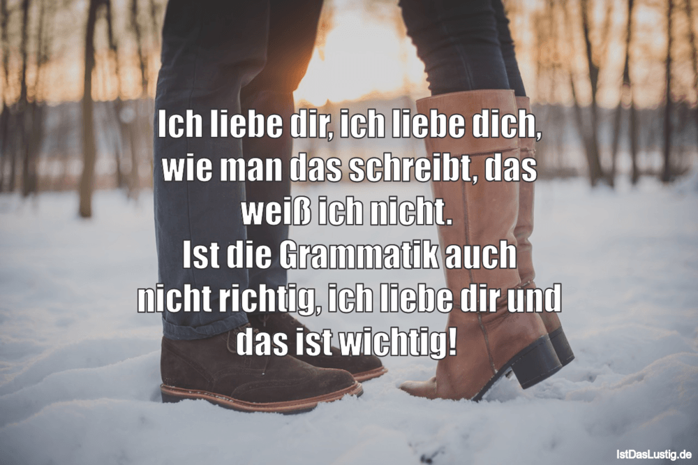 Ich Liebe Dir Ich Liebe Dich Wie Man Das Schr