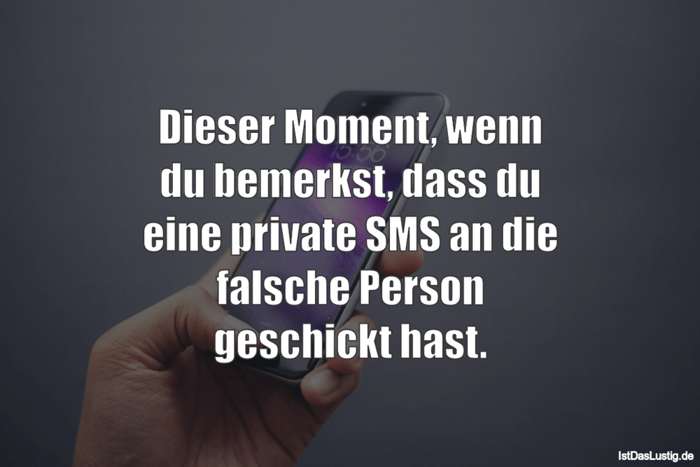 Lustiger BilderSpruch - Dieser Moment, wenn du bemerkst, dass du eine p...