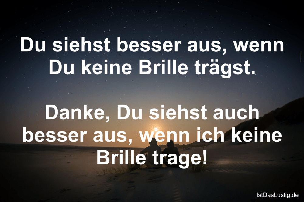 Die Besten 15 Brille Spruche Auf Istdaslustig De