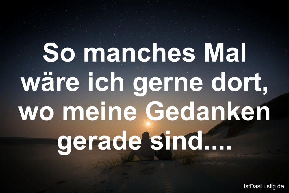 Ware Jetzt Gerne Bei Dir Bilder Ich Ware Heute So Gerne Bei