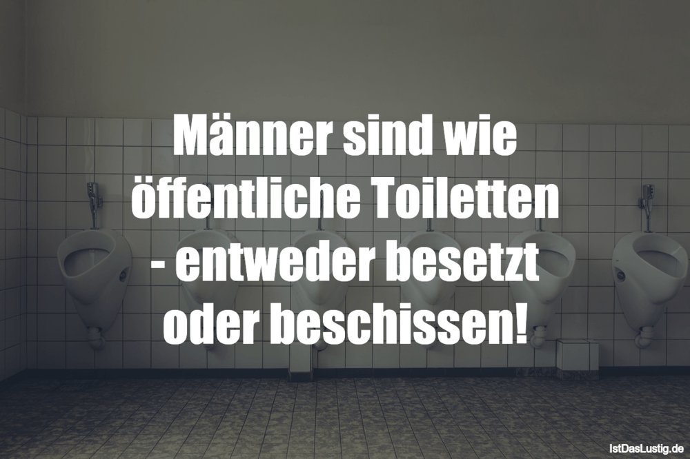 Download Maenner sind wie toiletten sprueche For Free Maenner Sind Wie Toiletten Sprueche