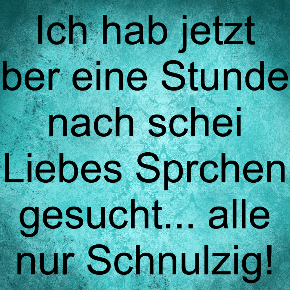 Ist scheiße liebe LIEBE IST