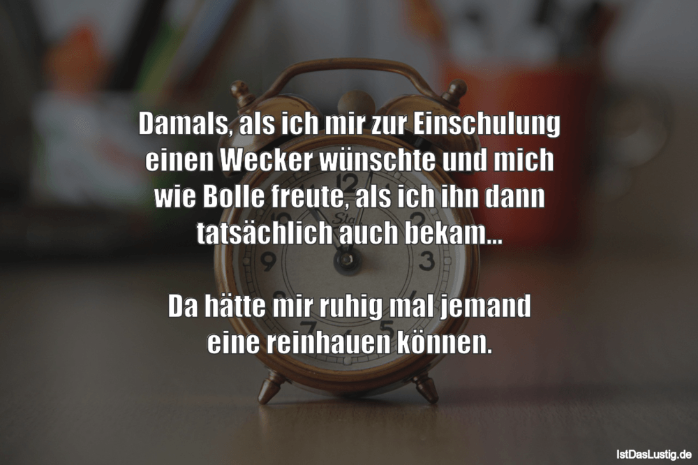 Die Besten 23 Wecker Spruche Auf Istdaslustig De