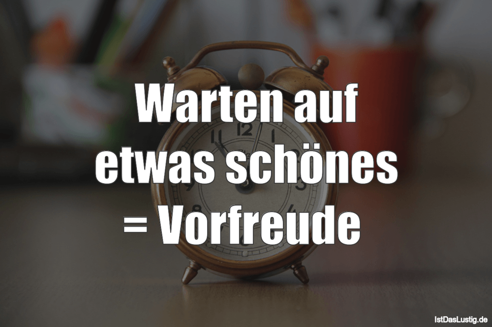 Get Sprueche vorfreude lustig Desktop Wallpaper Free Sprueche Vorfreude Lustig