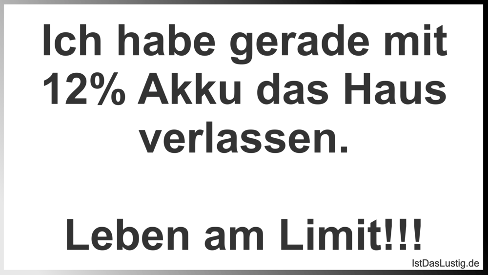 Lustige Spruche Zum Schmunzeln Und Teilen Auf Istdaslustig De